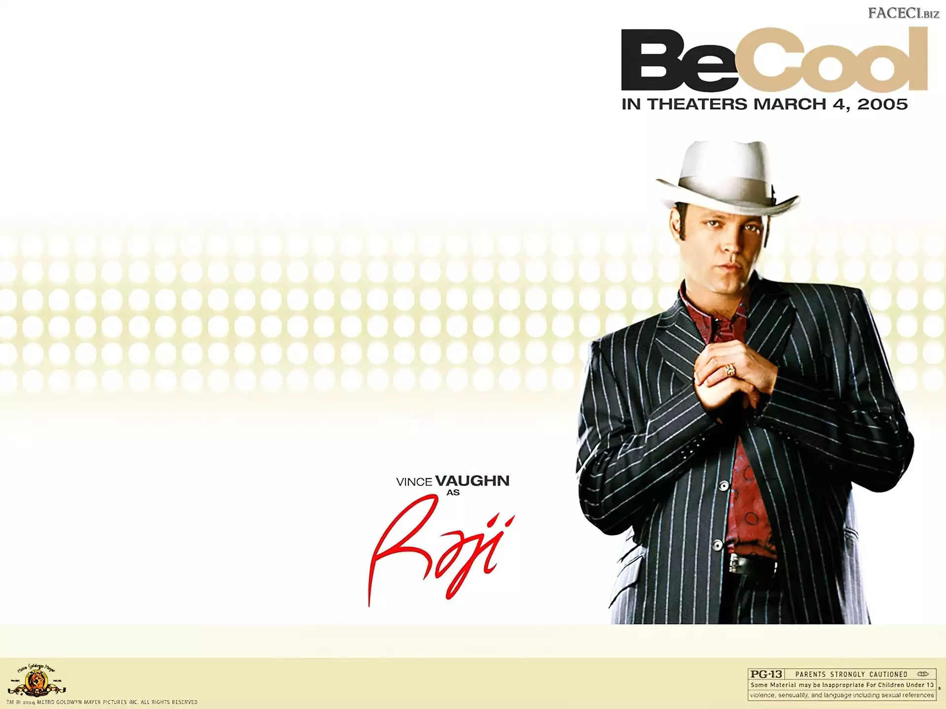 Vince Vaughn, Be Cool